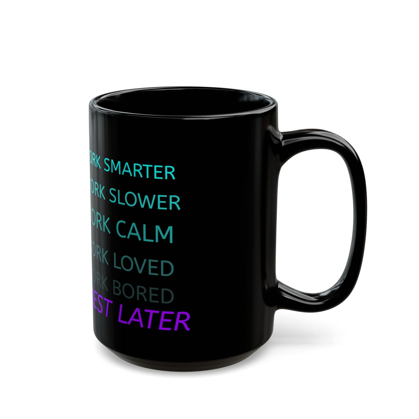 Mug - Work Harder Motivational Black Mug 11oz 15oz